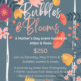 Bubbles & Bloom Event