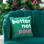 Better Not Pout Pillow - Alden+Rose LLC 