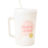Dink & Drink