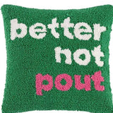 Better Not Pout Pillow - Alden+Rose LLC 