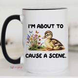 Cause A Scene Mug